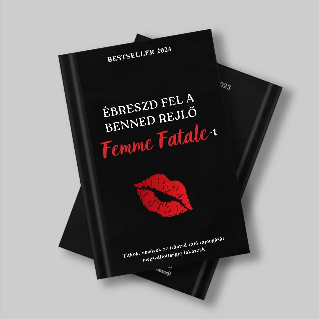 Forradalmi könyv – Ébreszd fel a benned rejlő Femme Fatale-t